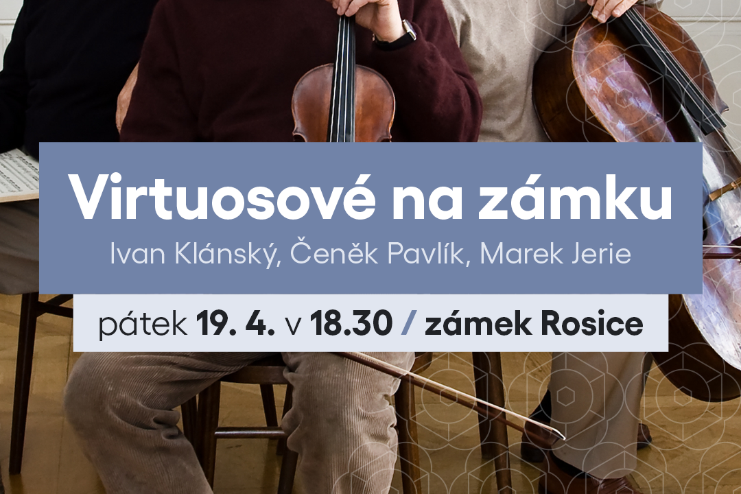 Virtuosové na zámku: Guarneri Trio Prague